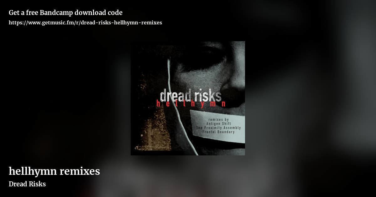 hellhymn remixes by Dread Risks , landscape promo share image