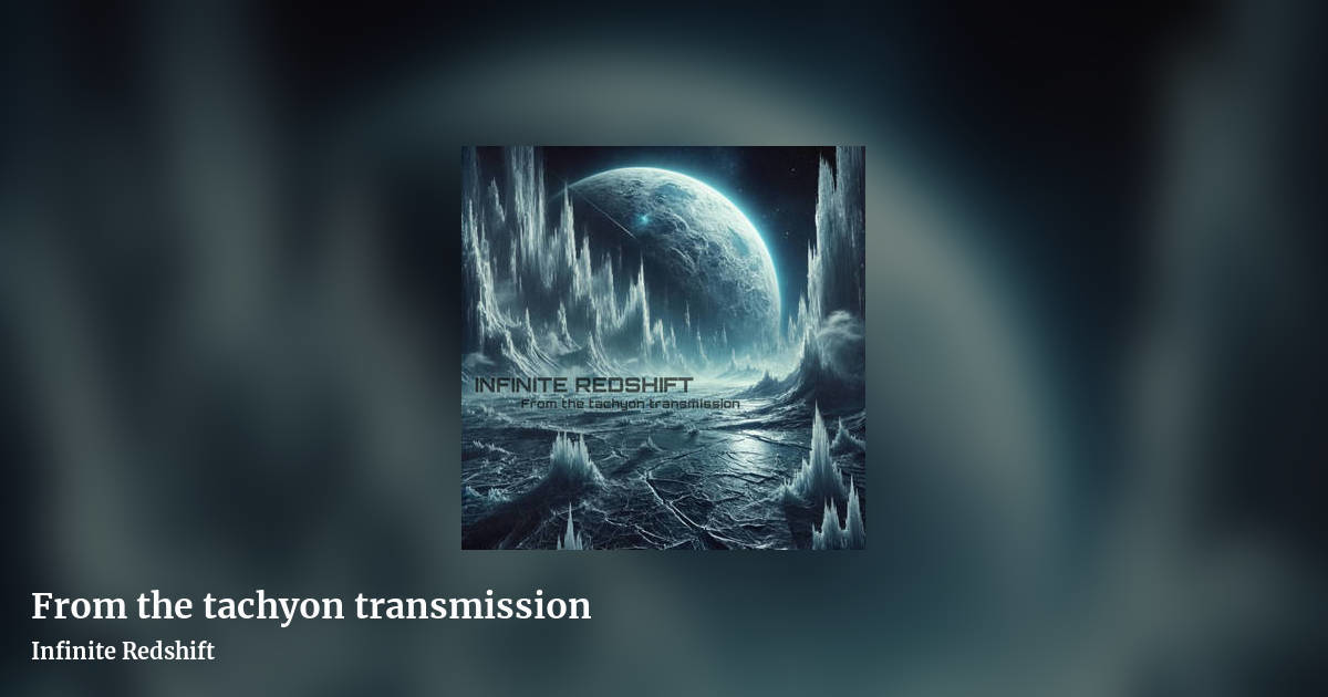 From the tachyon transmission by Infinite Redshift, landscape clean share image