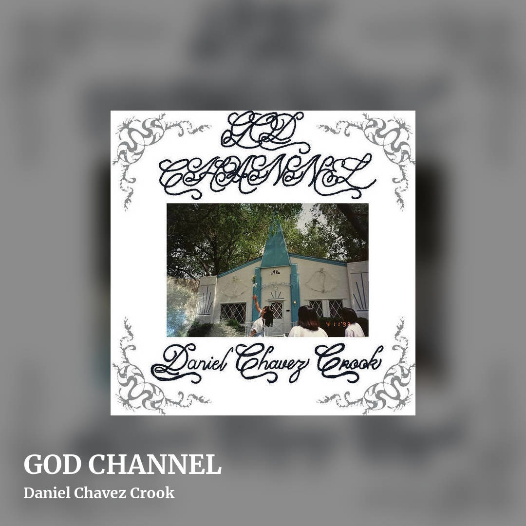 GOD CHANNEL by Daniel Chavez Crook, square clean share image