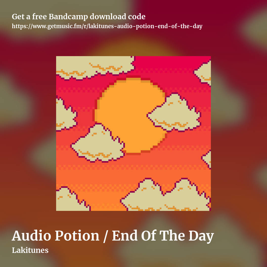 Audio Potion / End Of The Day by Lakitunes, square promo share image