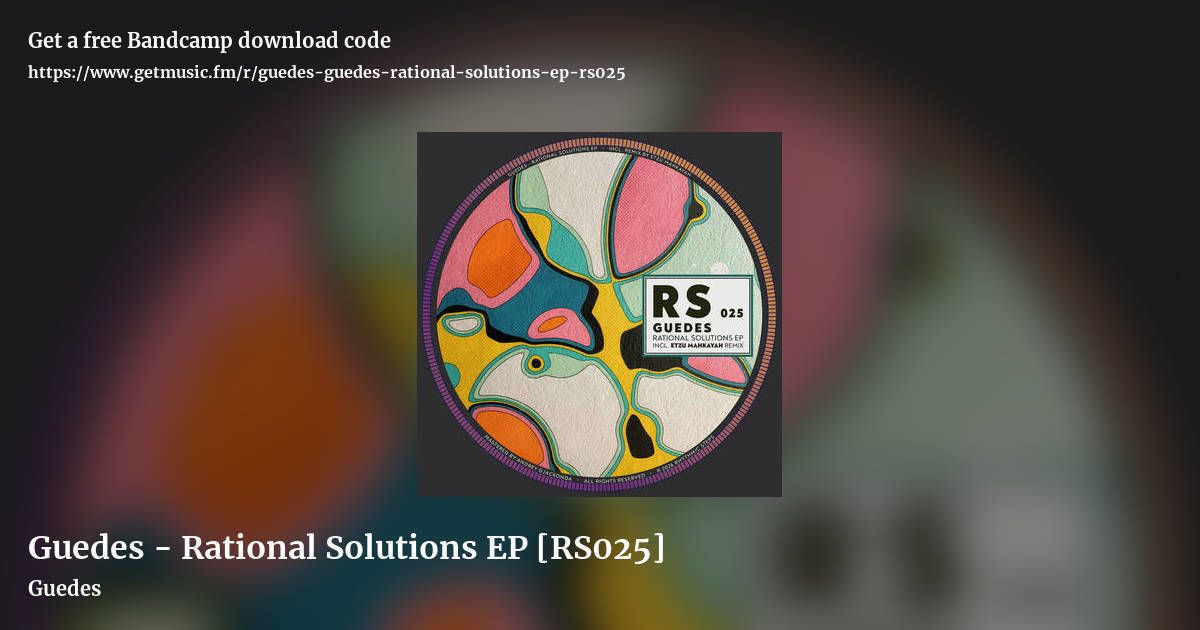 Guedes - Rational Solutions EP [RS025] by Guedes, landscape promo share image