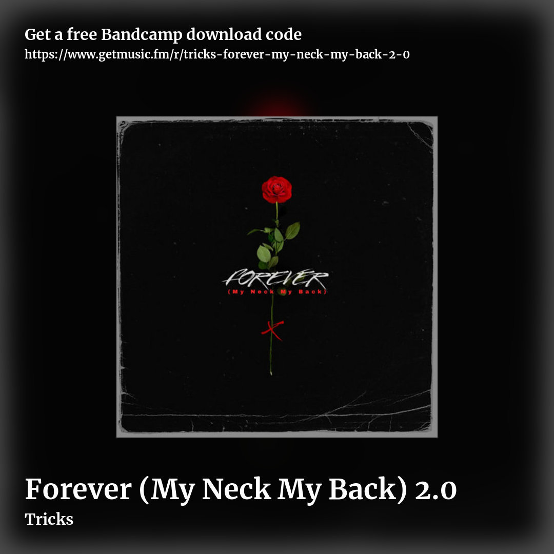 Forever (My Neck My Back) 2.0 by Tricks, square promo share image
