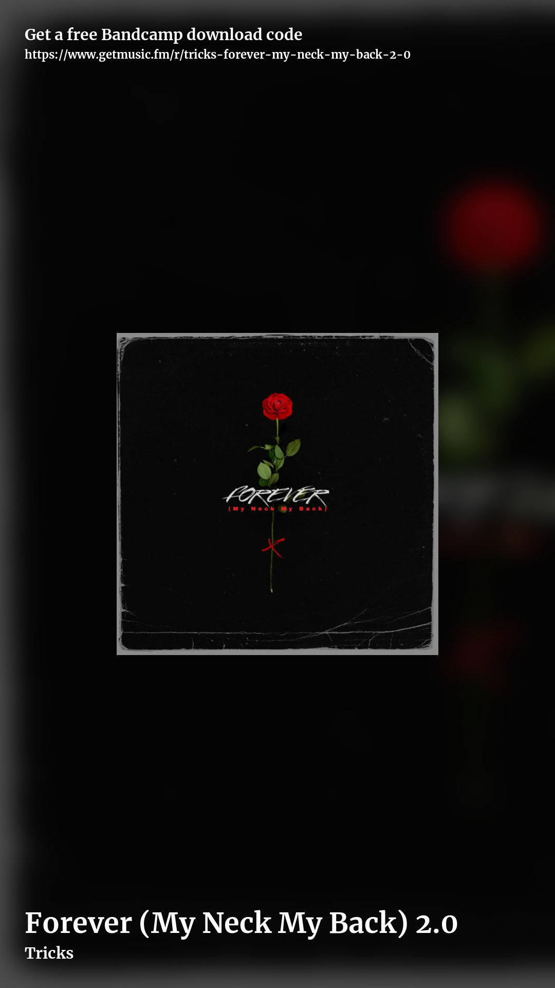 Forever (My Neck My Back) 2.0 by Tricks, story promo share image