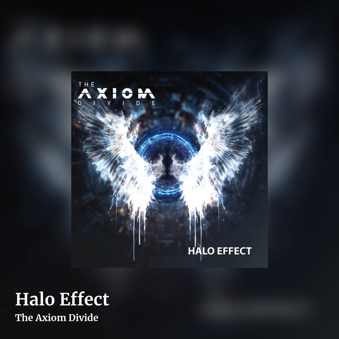 Halo Effect by The Axiom Divide, square clean share image