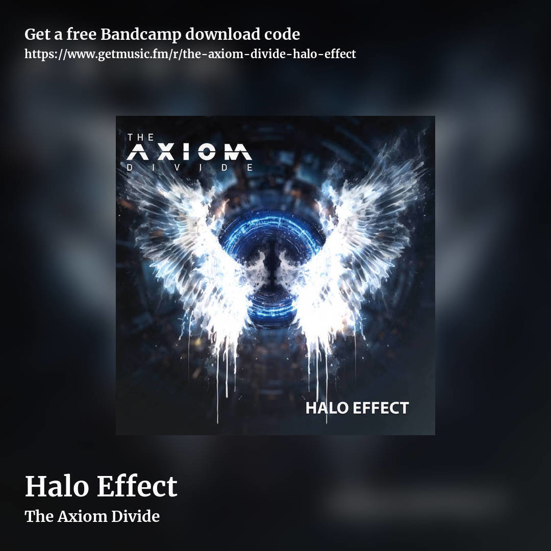 Halo Effect by The Axiom Divide, square promo share image