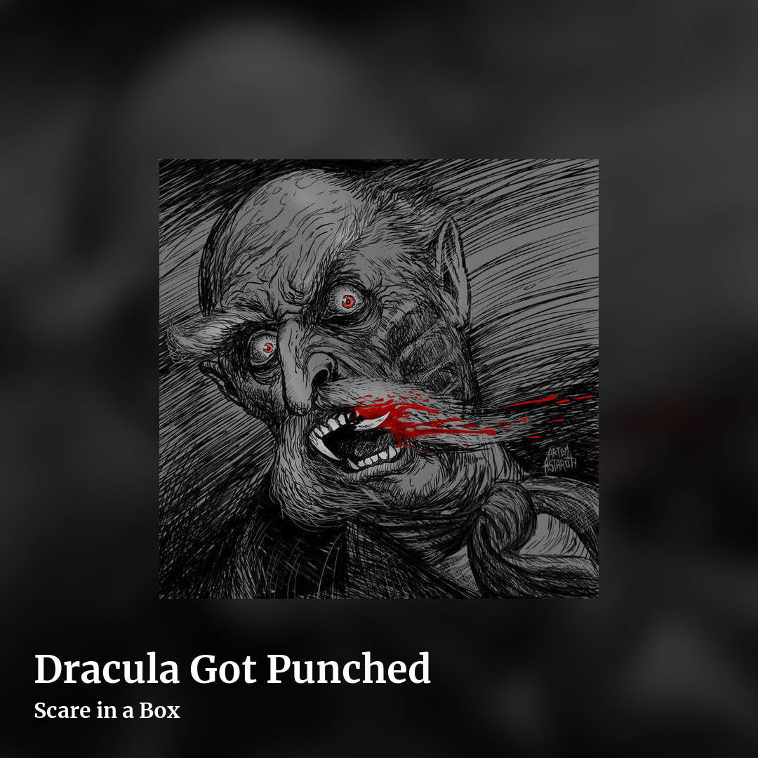 Dracula Got Punched by Scare in a Box, square clean share image
