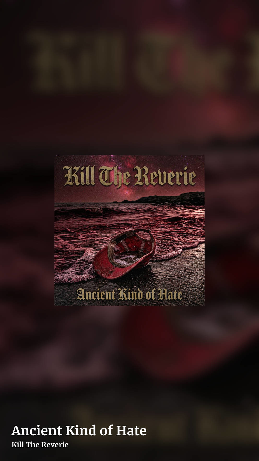 Ancient Kind of Hate by Kill The Reverie, story clean share image