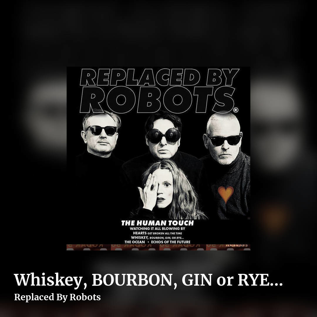 Whiskey, BOURBON, GIN or RYE…  by Replaced By Robots, square clean share image