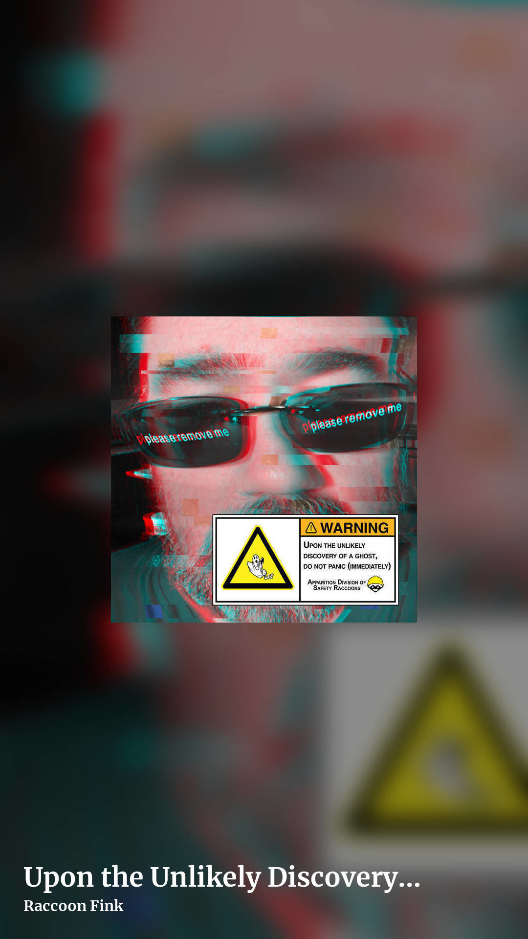 Upon the Unlikely Discovery of a Ghost, Please Do Not Panic (Immediately) by Raccoon Fink, story clean share image