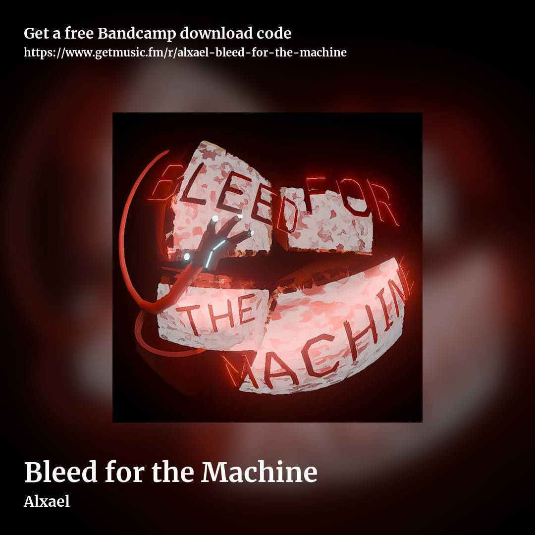 Bleed for the Machine by Alxael, square promo share image