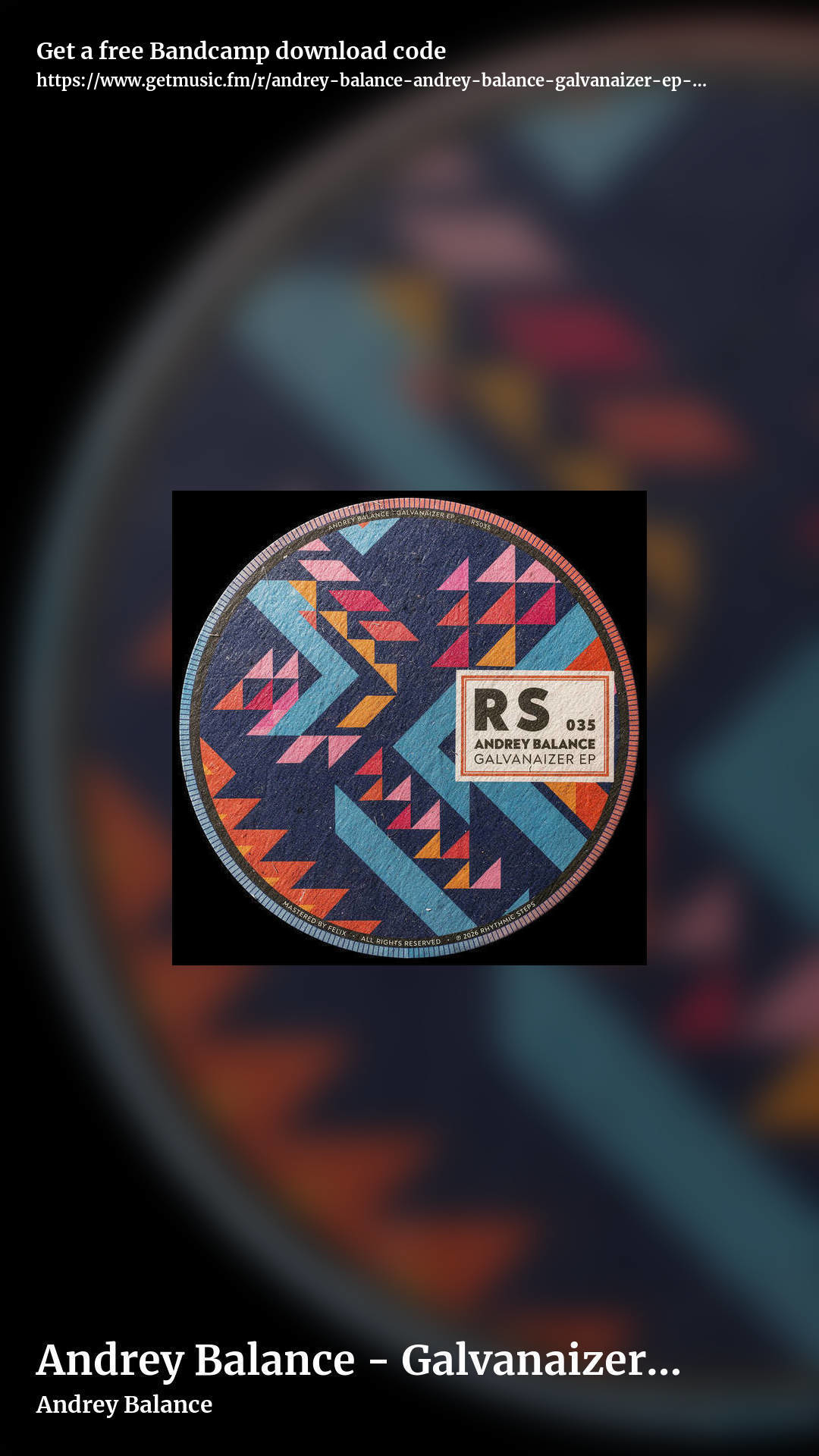 Andrey Balance - Galvanaizer EP [RS035] by Andrey Balance, story promo share image