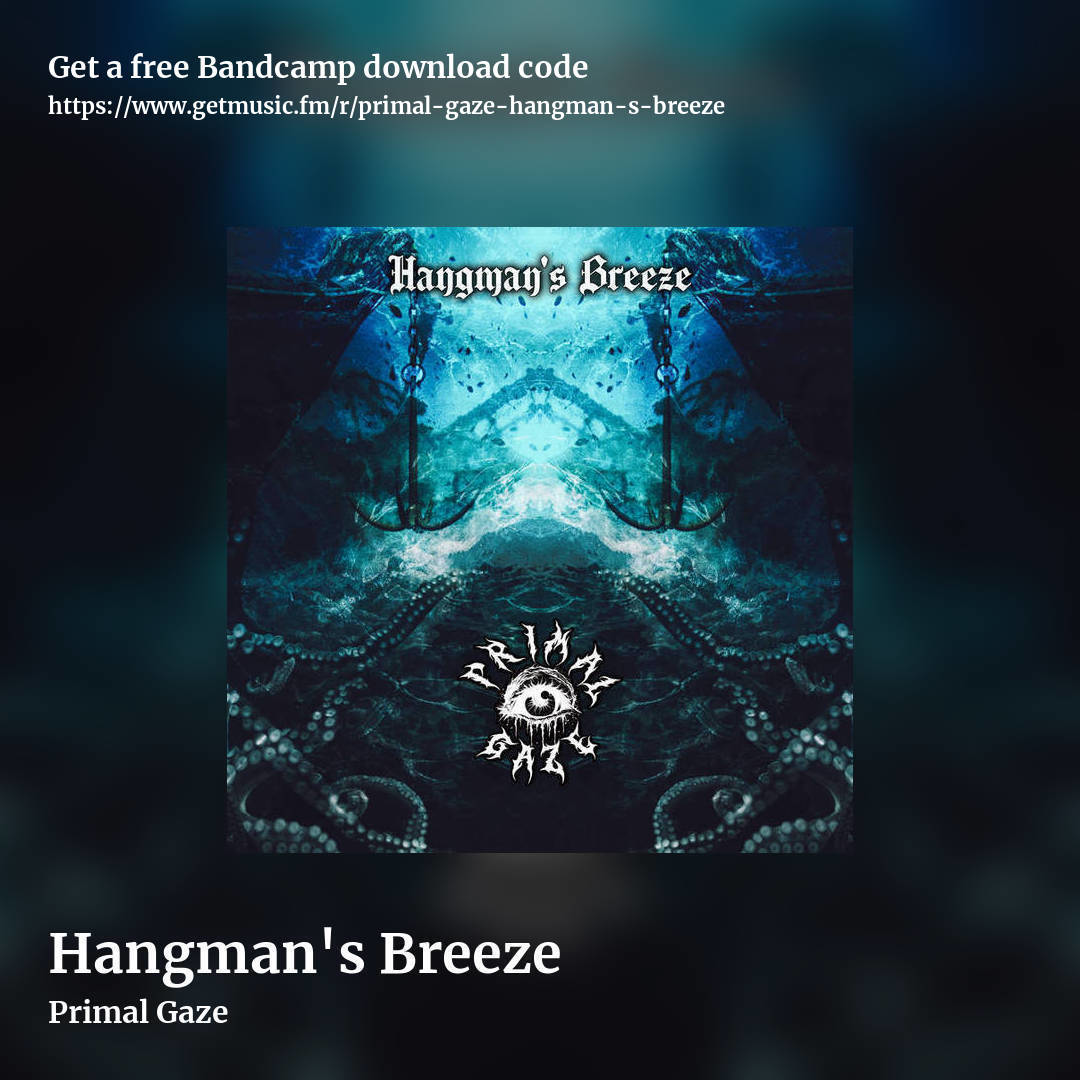 Hangman's Breeze by Primal Gaze, square promo share image