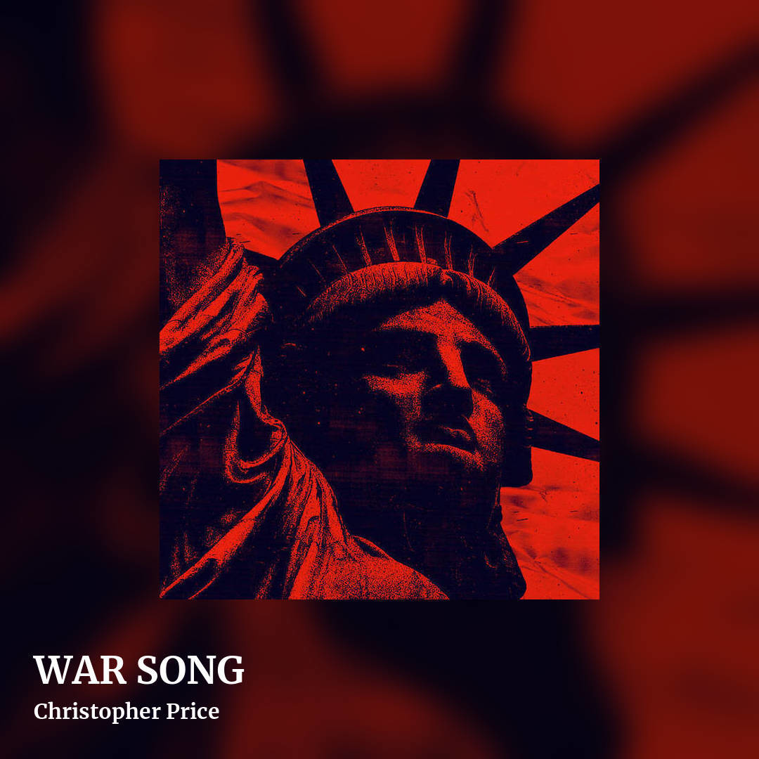 WAR SONG by Christopher Price, square clean share image