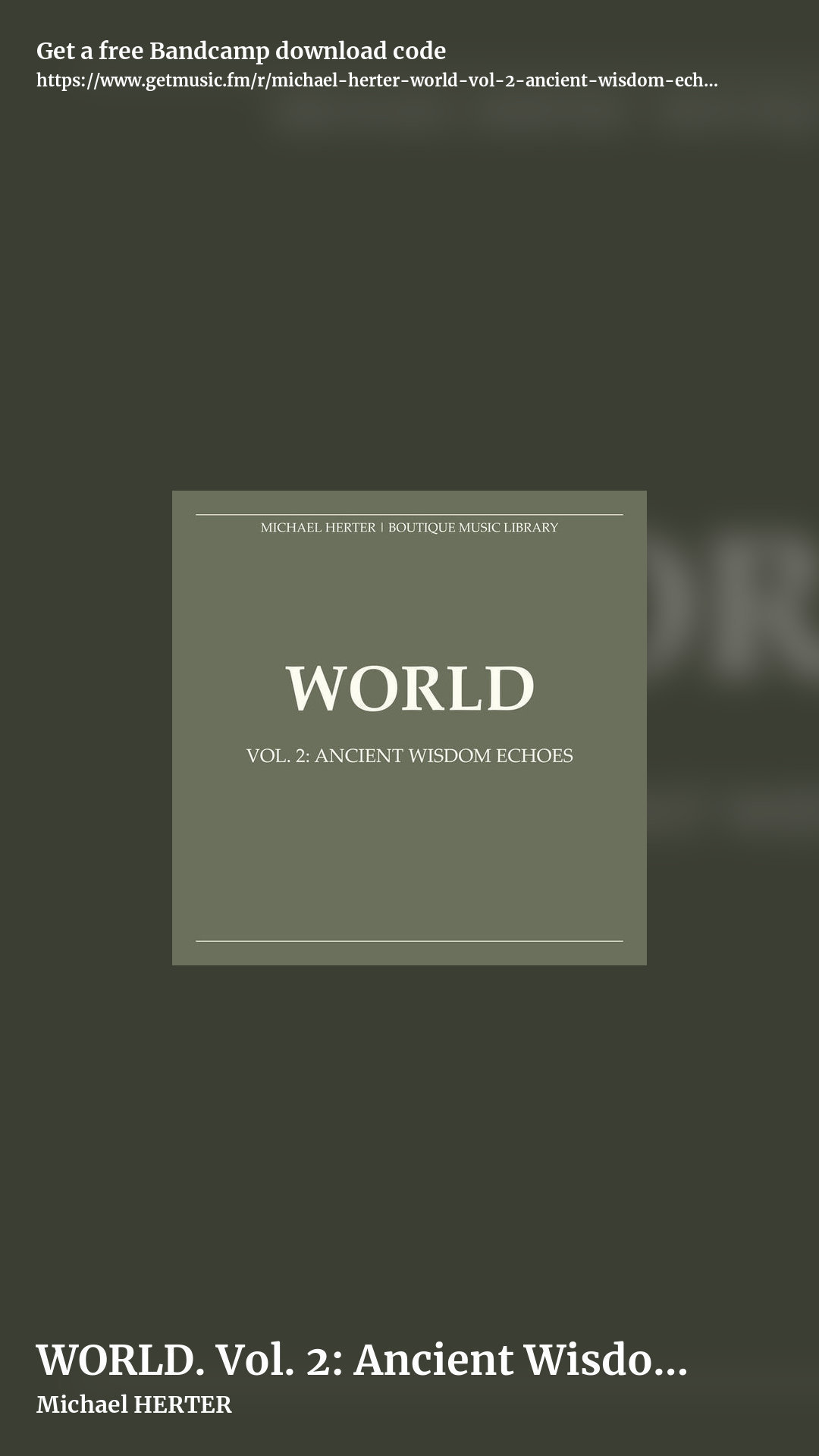 WORLD. Vol. 2: Ancient Wisdom Echoes by Michael HERTER, story promo share image