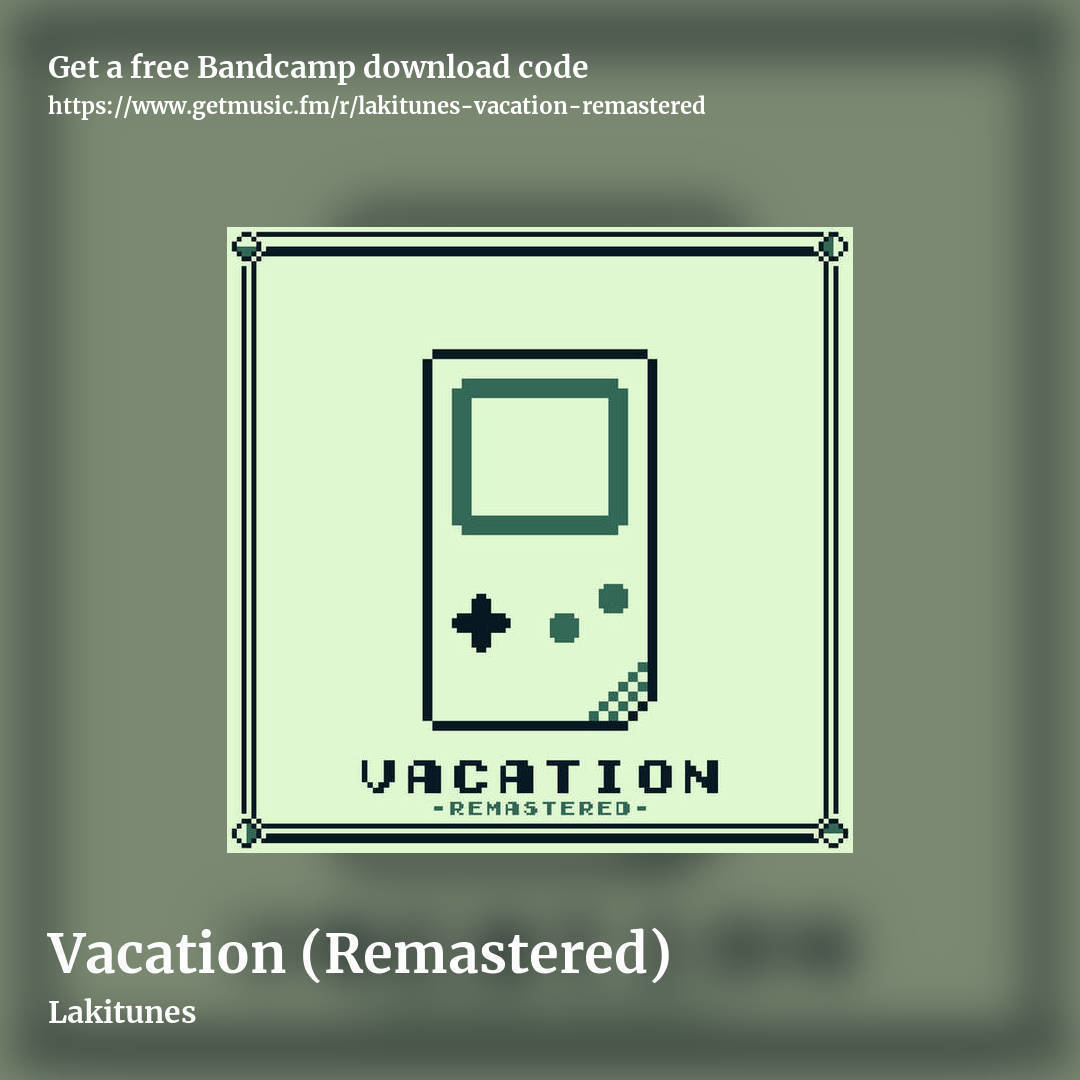 Vacation (Remastered) by Lakitunes, square promo share image