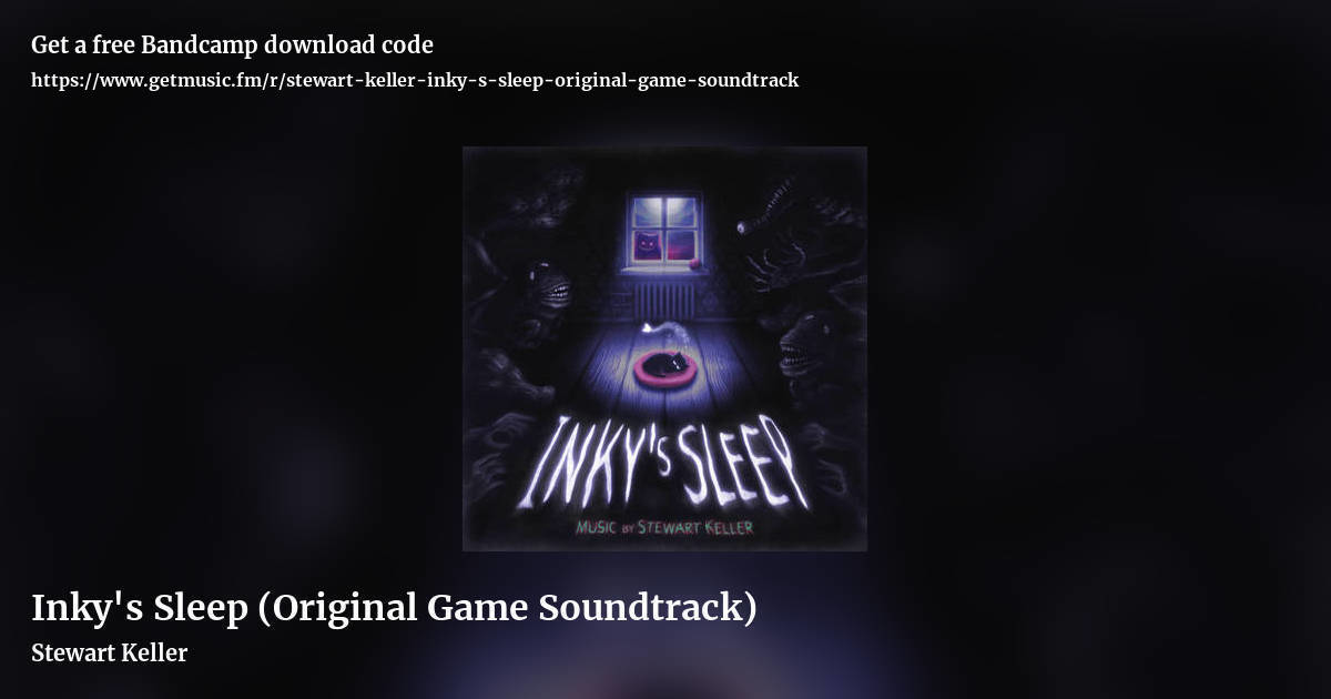 Inky's Sleep (Original Game Soundtrack) by Stewart Keller, landscape promo share image