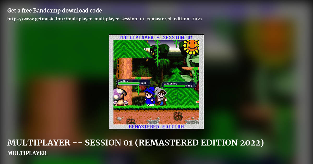 MULTIPLAYER -- SESSION 01 (REMASTERED EDITION 2022) by MULTIPLAYER, landscape promo share image