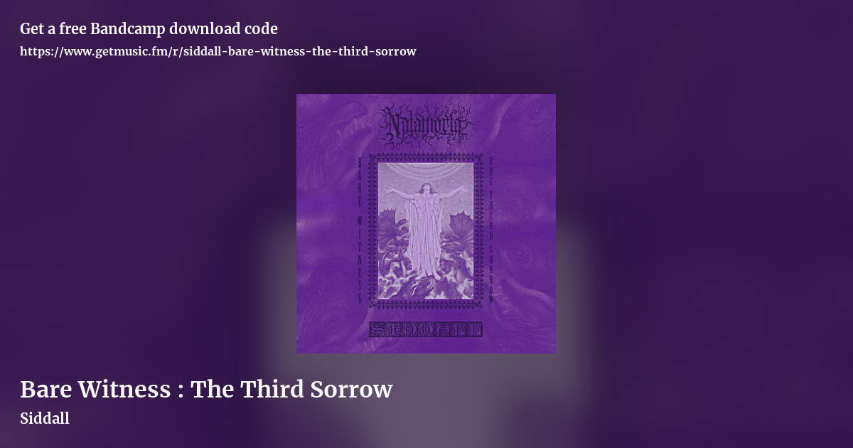 Bare Witness : The Third Sorrow by Siddall, landscape promo share image