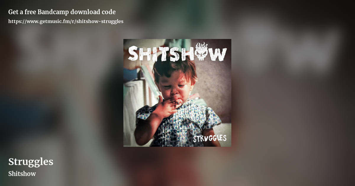 Struggles by Shitshow, landscape promo share image