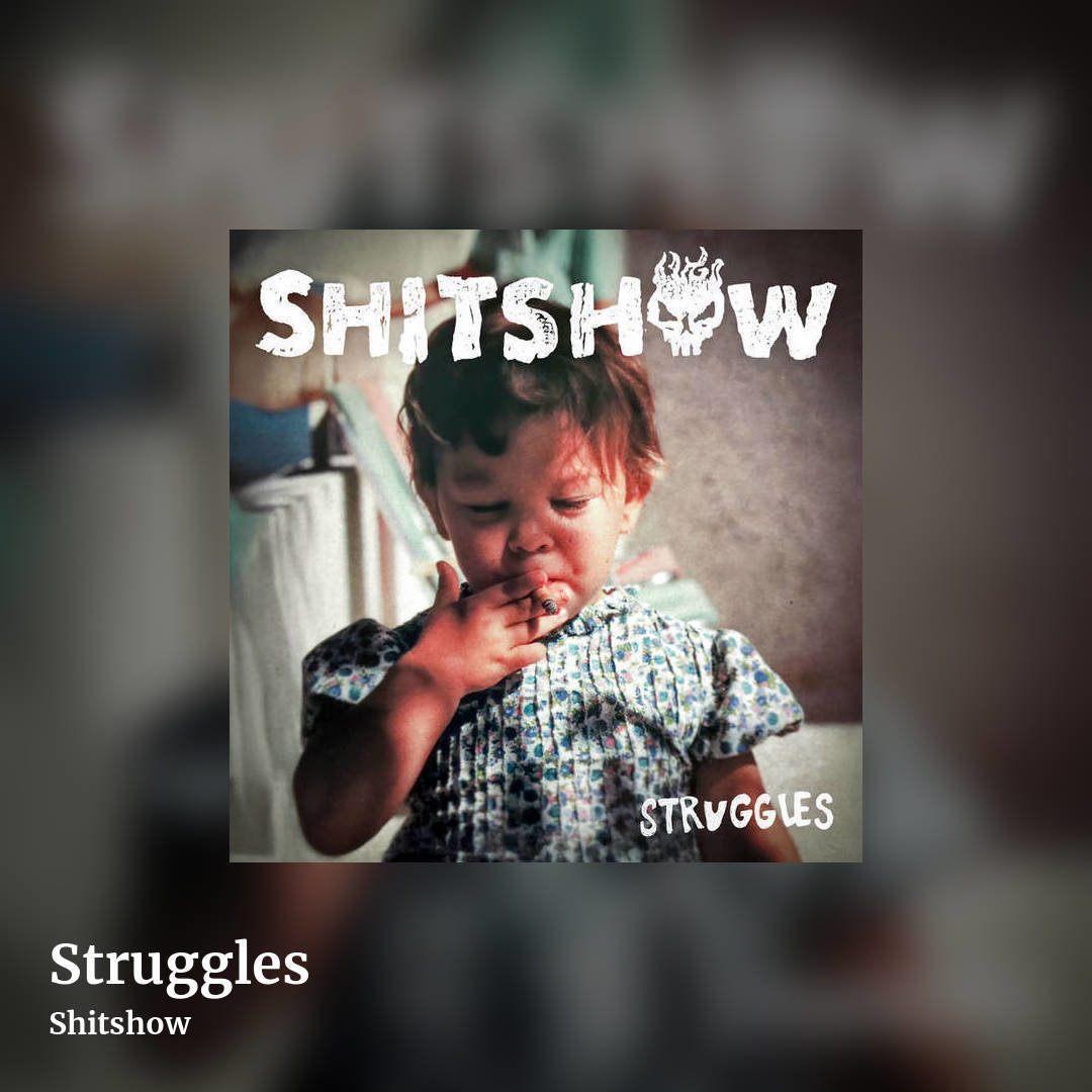 Struggles by Shitshow, square clean share image
