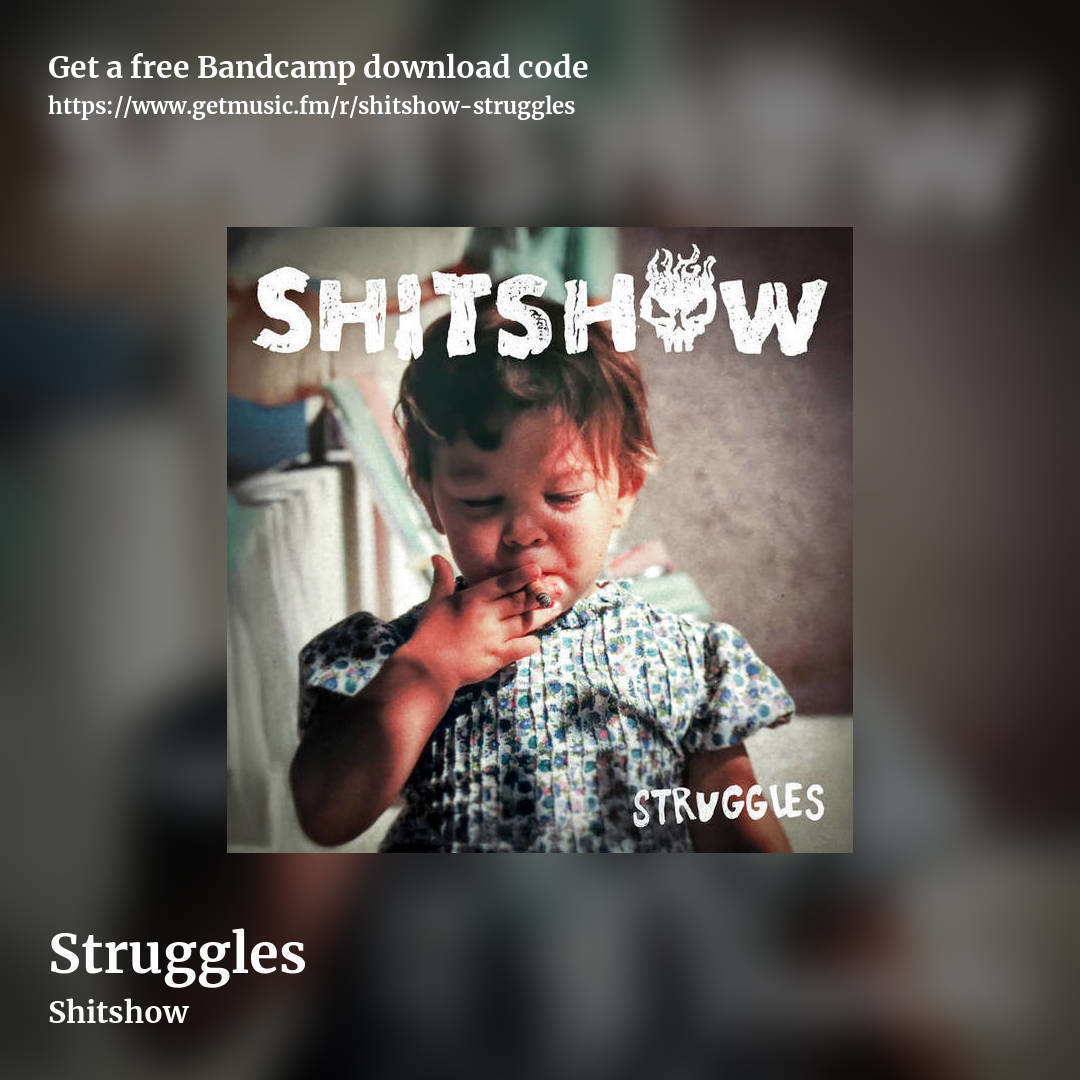 Struggles by Shitshow, square promo share image