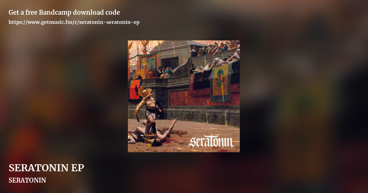 SERATONIN EP by SERATONIN, landscape promo share image