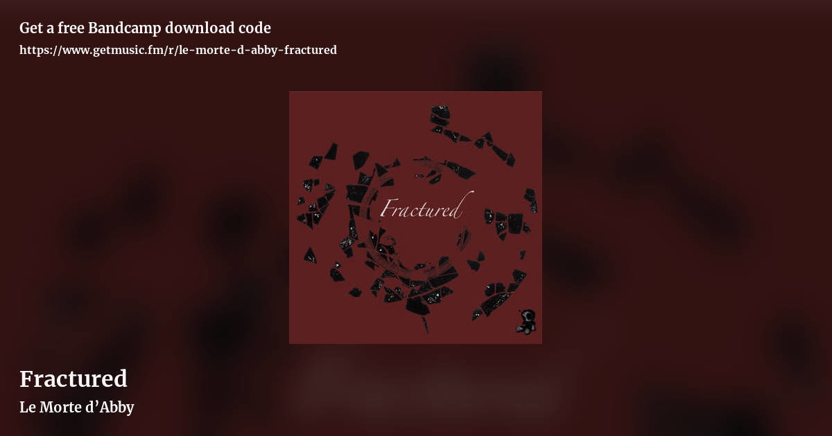 Fractured by Le Morte d’Abby, landscape promo share image