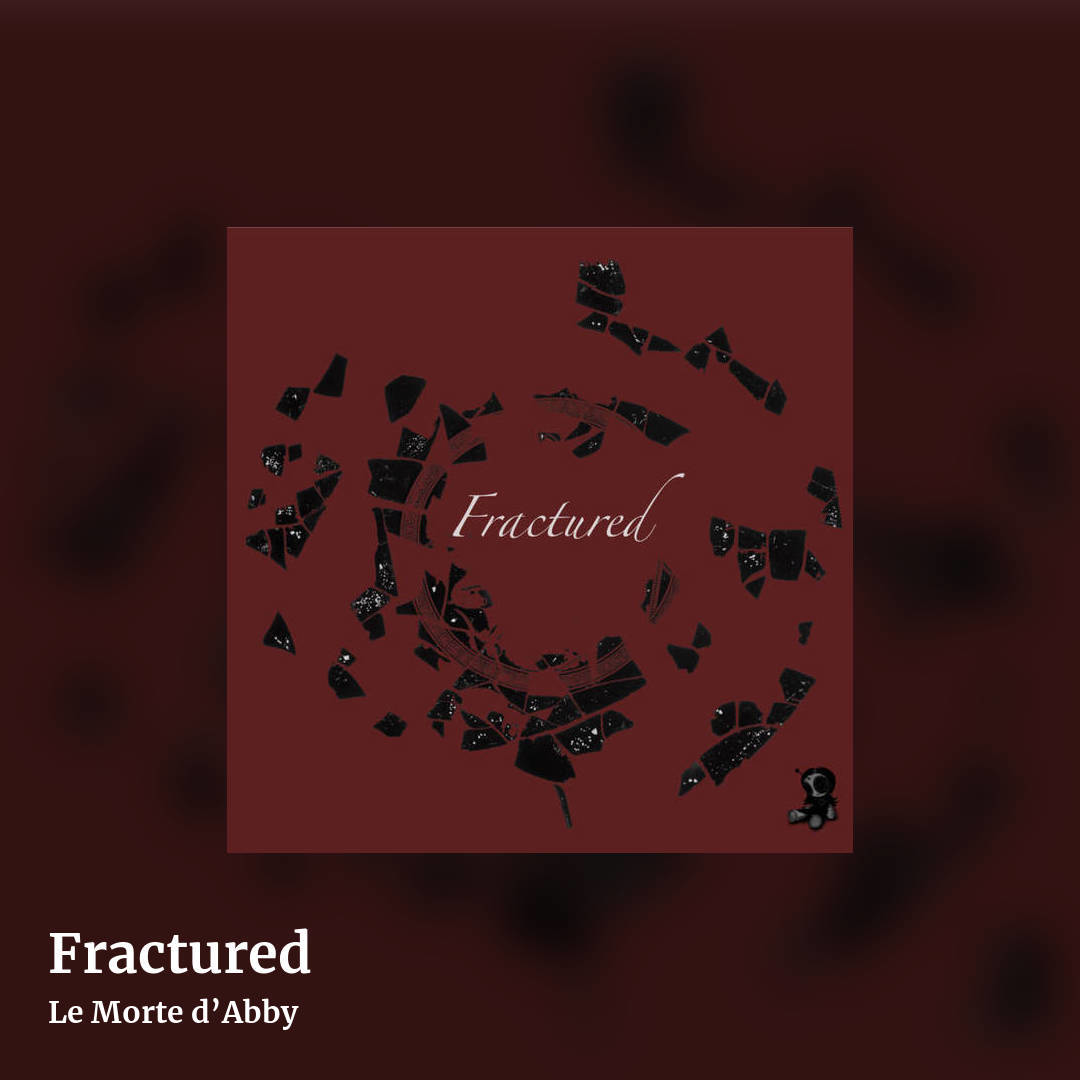 Fractured by Le Morte d’Abby, square clean share image