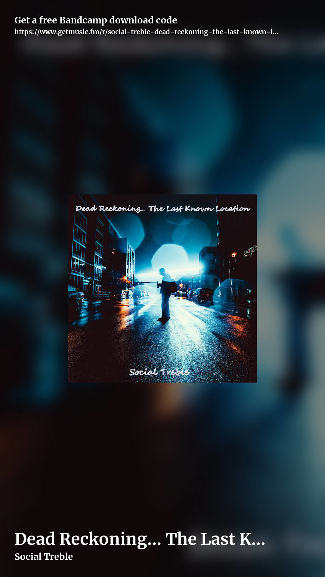 Dead Reckoning... The Last Known Location by Social Treble, story promo share image