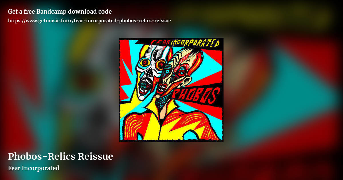 Phobos-Relics Reissue by Fear Incorporated , landscape promo share image