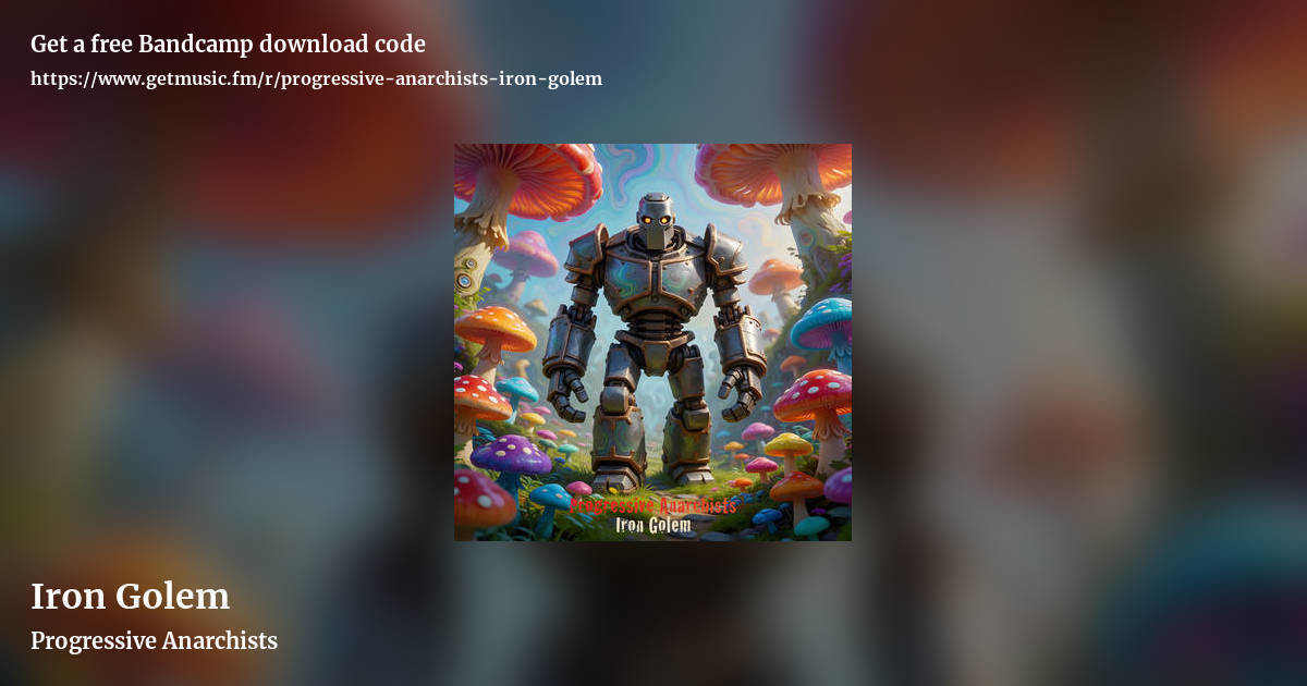 Iron Golem by Progressive Anarchists, landscape promo share image