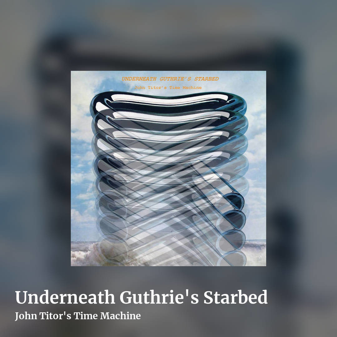 Underneath Guthrie's Starbed by John Titor's Time Machine, square clean share image