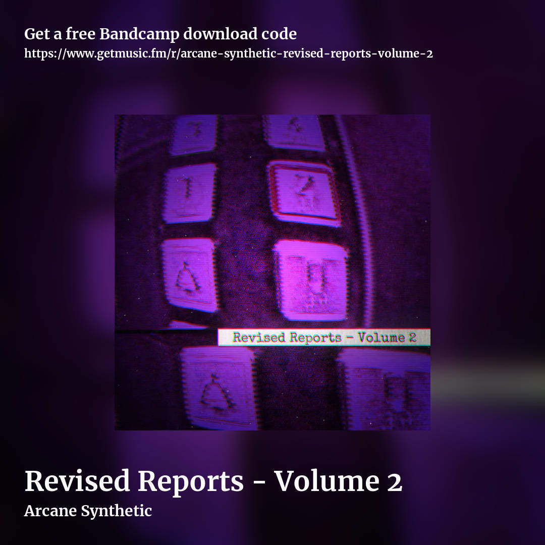 Revised Reports - Volume 2 by Arcane Synthetic, square promo share image