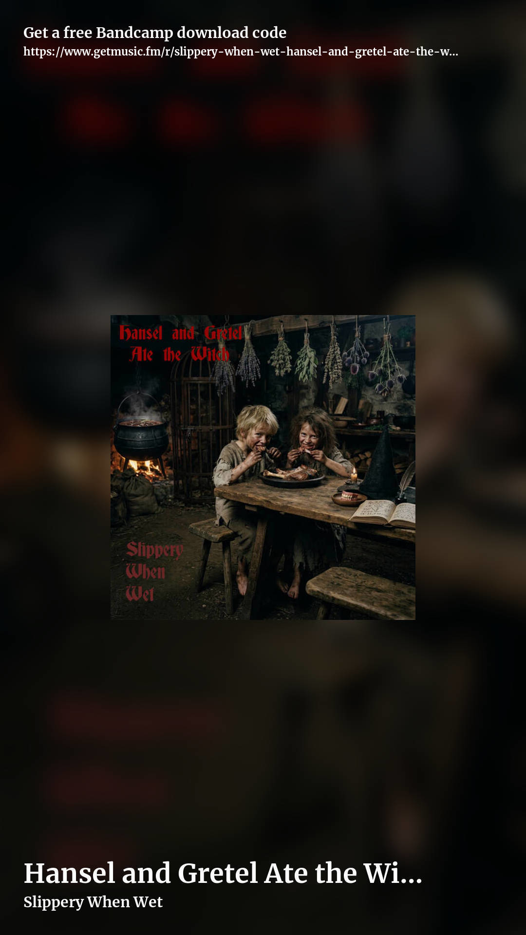 Hansel and Gretel Ate the Witch by Slippery When Wet, story promo share image