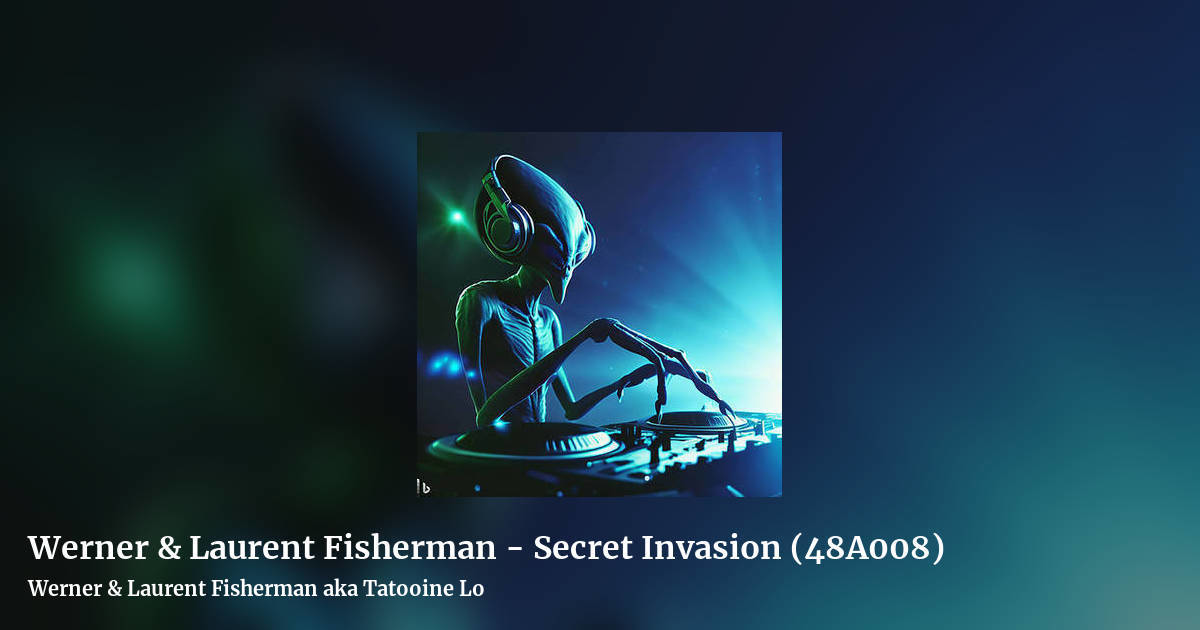 Werner & Laurent Fisherman - Secret Invasion (48A008) by Werner & Laurent Fisherman aka Tatooine Lo, landscape clean share image