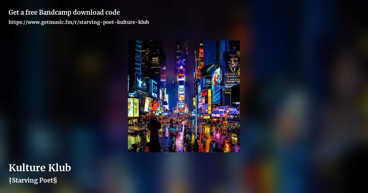 Kulture Klub by ‡Starving Poet§, landscape promo share image