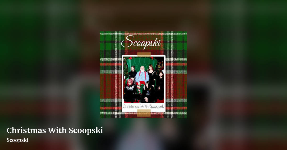 Christmas With Scoopski by Scoopski, landscape clean share image