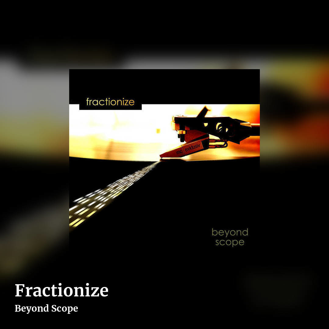 Fractionize by Beyond Scope, square clean share image