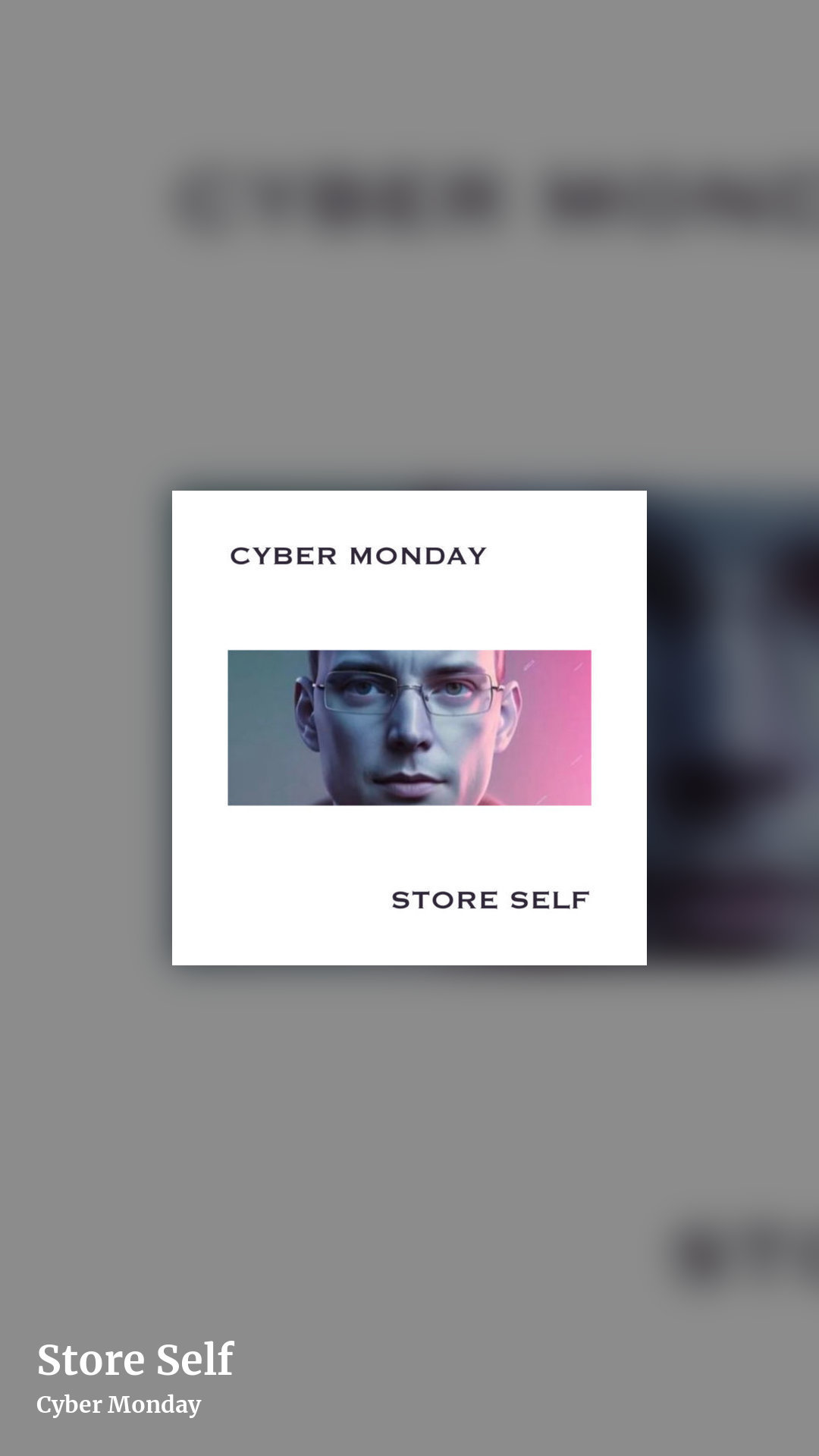 Store Self by Cyber Monday, story clean share image