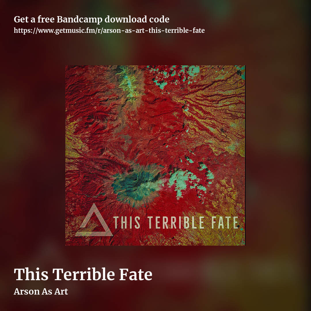 This Terrible Fate by Arson As Art, square promo share image