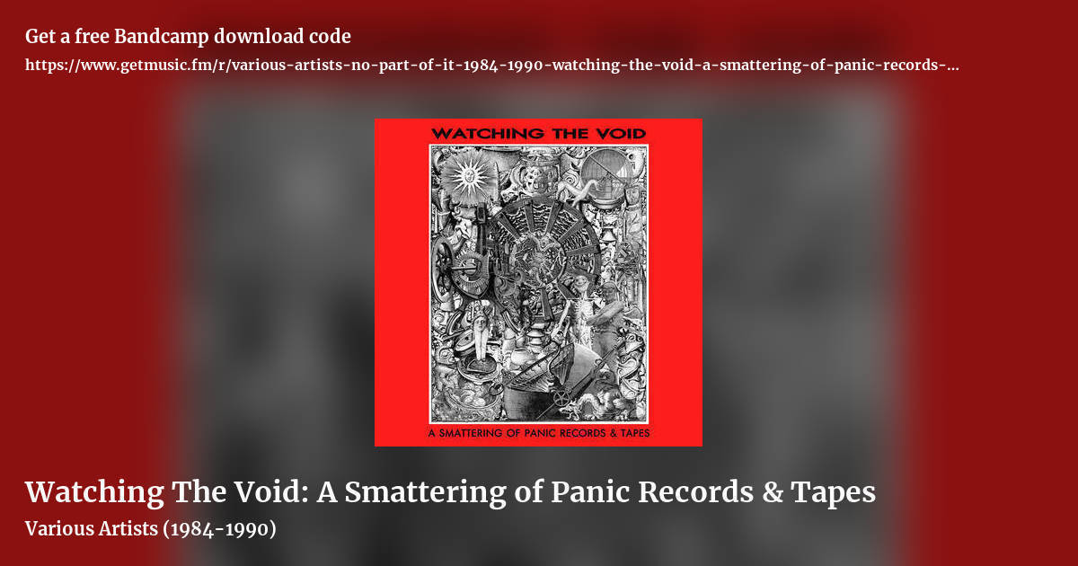 Watching The Void: A Smattering of Panic Records & Tapes by Various Artists (1984-1990), landscape promo share image