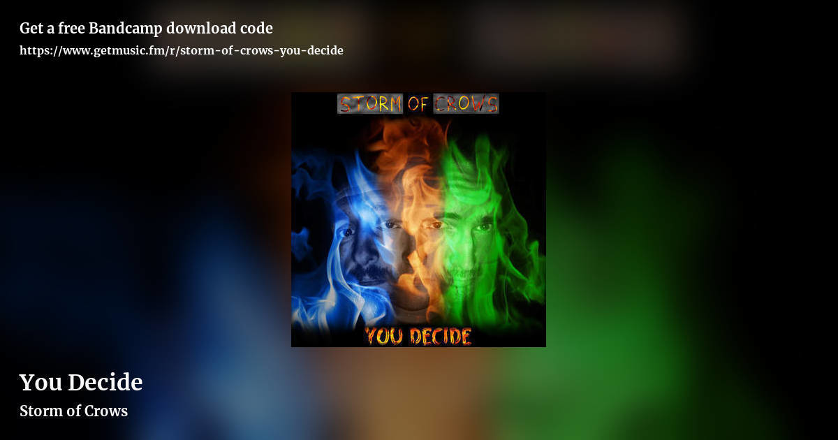 You Decide by Storm of Crows, landscape promo share image