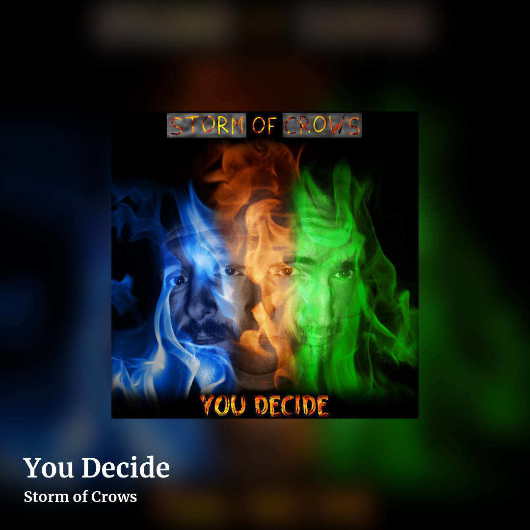 You Decide by Storm of Crows, square clean share image