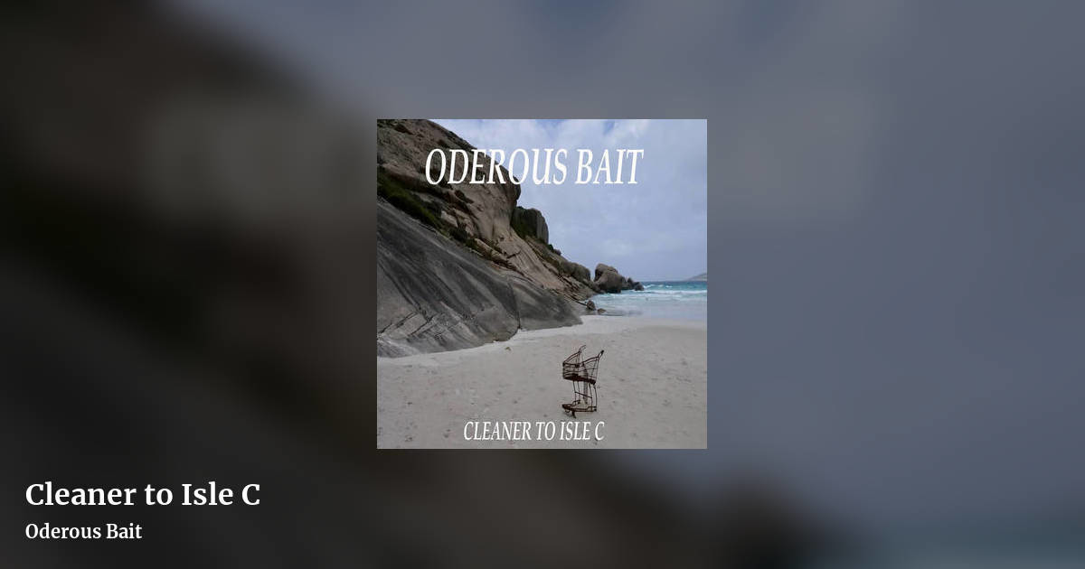 Cleaner to Isle C by Oderous Bait, landscape clean share image