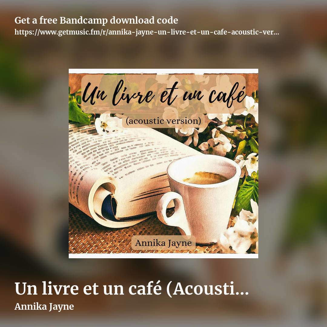 Un livre et un café (Acoustic Version) [SINGLE] by Annika Jayne, square promo share image