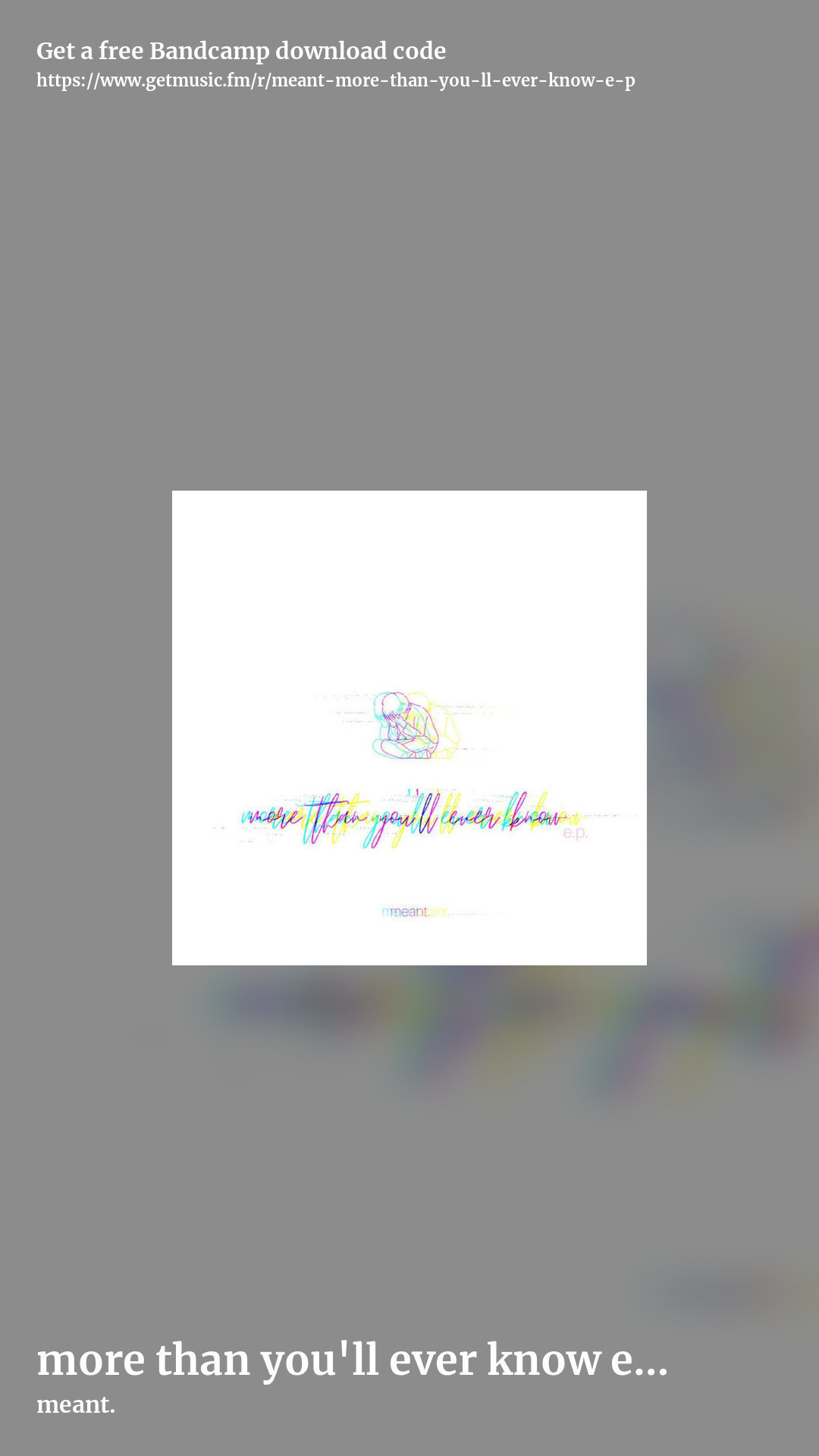 more than you'll ever know e​.​p. by meant., story promo share image