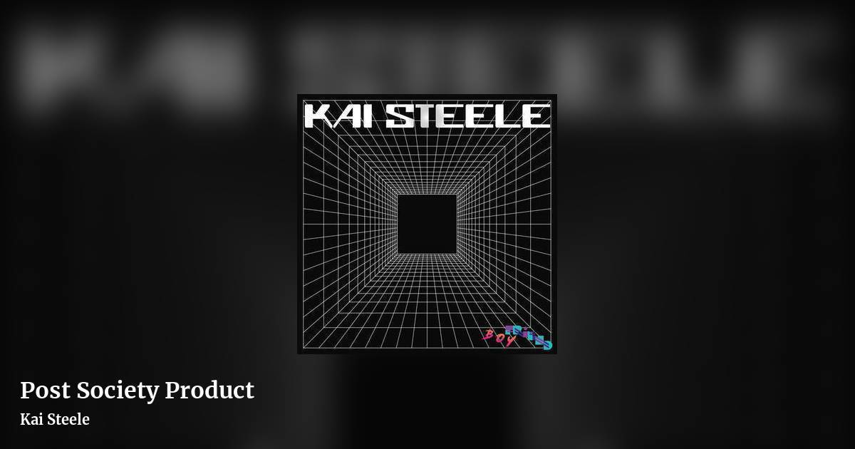 Post Society Product by Kai Steele, landscape clean share image