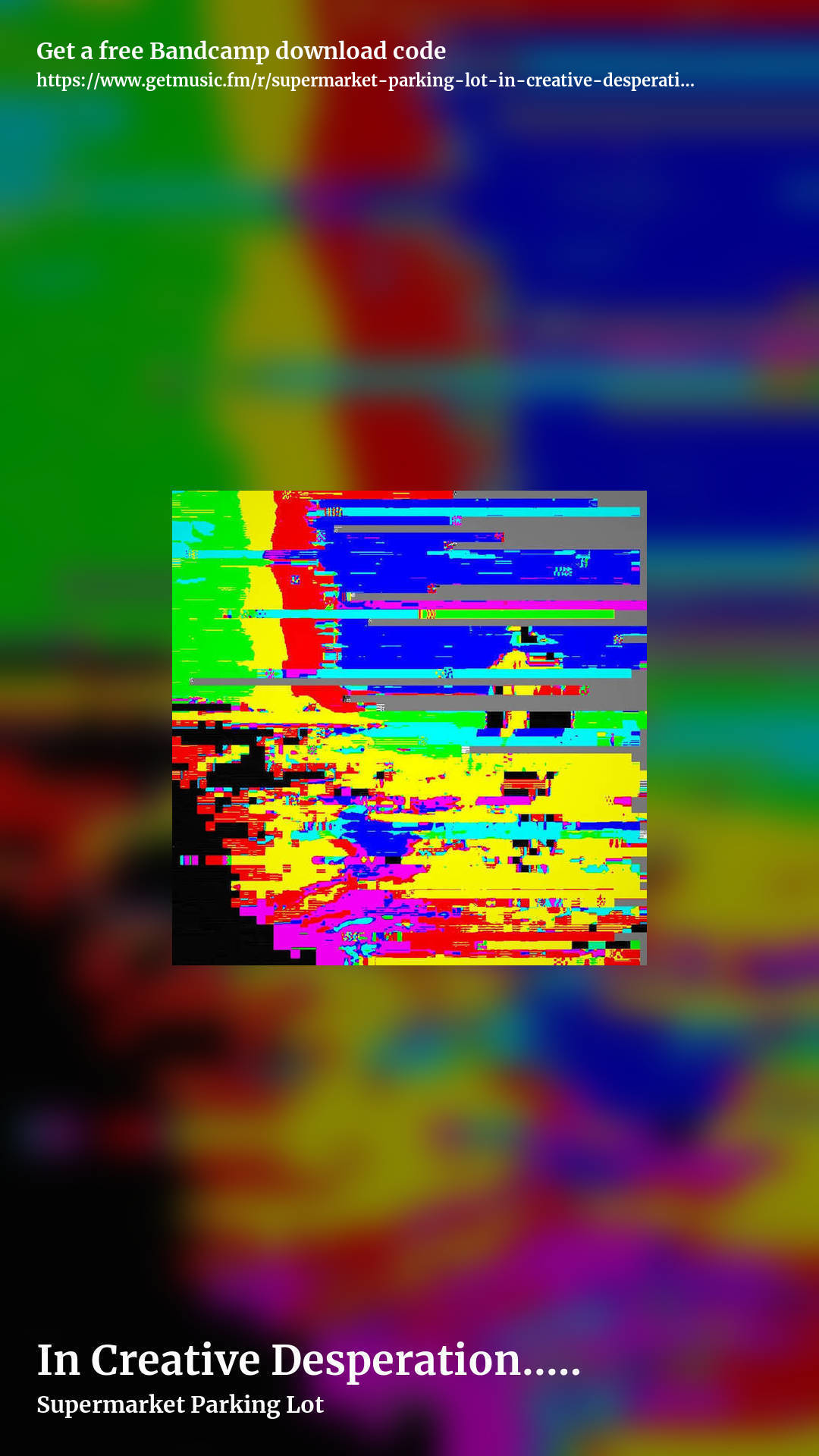 In Creative Desperation​.​.​. (Demo) by Supermarket Parking Lot, story promo share image