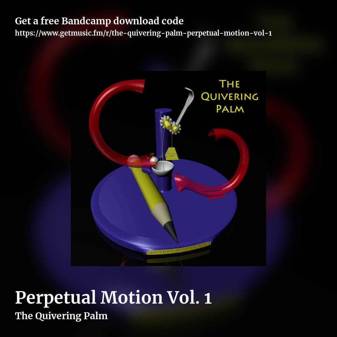 Perpetual Motion Vol. 1 by The Quivering Palm, square promo share image