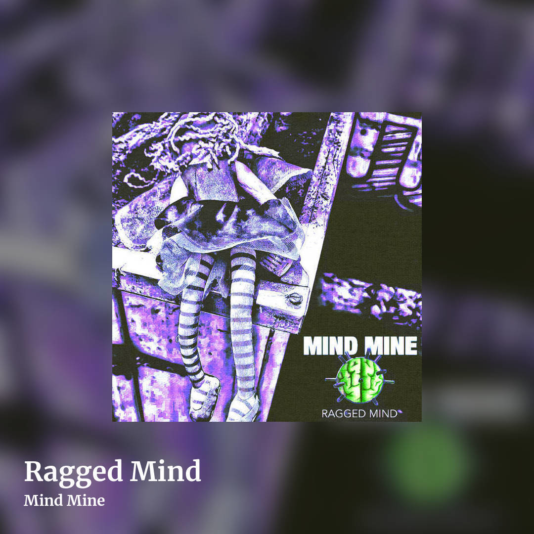 Ragged Mind by Mind Mine, square clean share image
